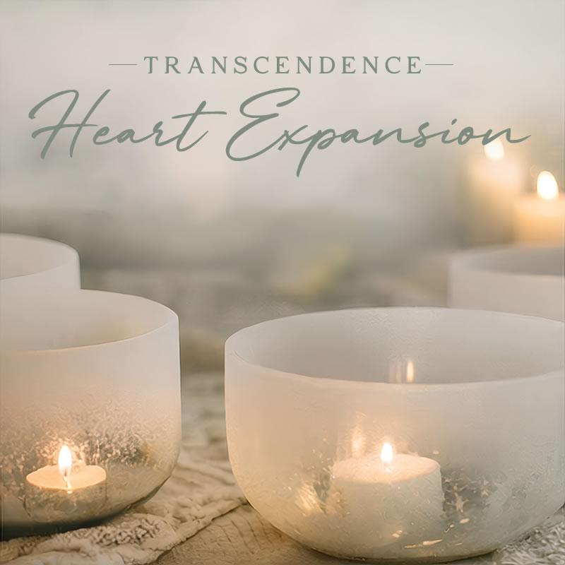 Transcendence: Heart Expansion